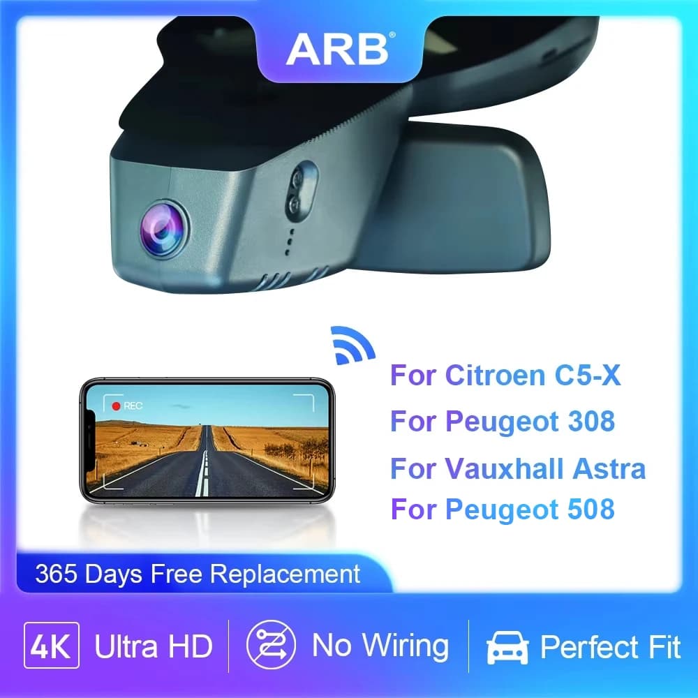 Car DVR For Peugeot 308 - Citroen C5X Opel Vauxhall Astra 508 ARB 4K Dashcam WiFi